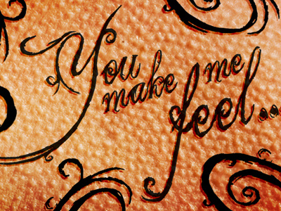 You Make Me Feel... challenge typography