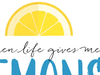 When life gives me lemons... branding illustration pen