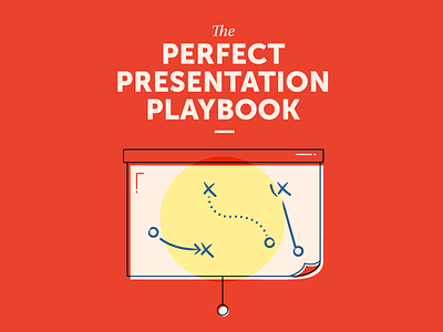 The Perfect Presentation Playbook illustration offset presentation projector red retro typography yellow