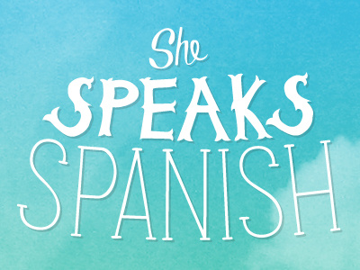 She Speaks Spanish 