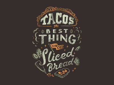 Best Tacos food illustration inspiration lettering merch design tacos