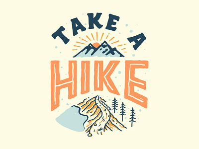 Take A Hike illustration lettering merch design t shirt typography