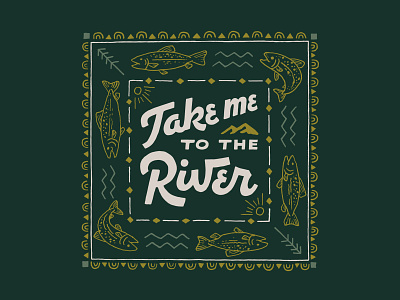 Take Me To The River bandana bandanadesign branding handlettering illustration lettering logo merch design skitchism t-shirt typography