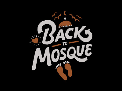Back To Mosque handlettering illustration inspiration lettering merch merch design skitchism t shirt typography vintage