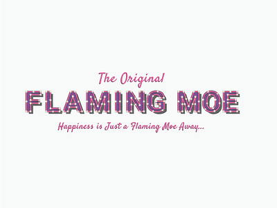 The Original Flaming Moe