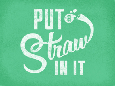 Put A Straw In It script straw texture type