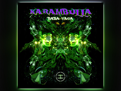 Karambulla EP Artwork baba yaga green poison psychedelic psytrance witch