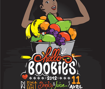 HELLO BOOBIES flyer boobies cocktail design exhibitions party flyer france fruit illustration tee