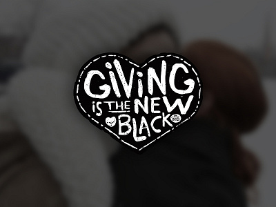 Giving is the New Black black charity christmas donate donation doodle handletter heart smile white