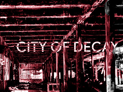 City of Decay EP Cover album cover ep music photography sketch typography