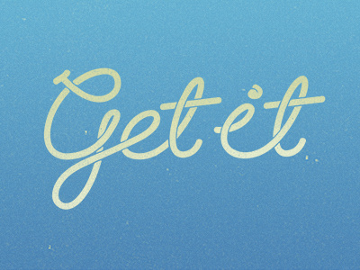 Get It blue cursive swash type yellow