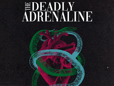 THE DEADLY ADRENALINE (AVAILABLE) 25$ branding clothing design illustration streetwear tshirt typography
