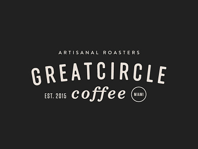 More Logo / Typography Explorations artisanal branding coffee great circle logo miami vintage