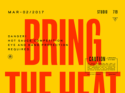Bring the Heat caution competition hot sauce spicy vintage warning yellow