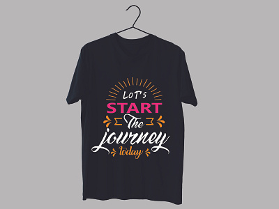 Lot's go start the journey today t-shirt design. branding graphic design illustration logo motion graphics svg design t shirt design typography design vector