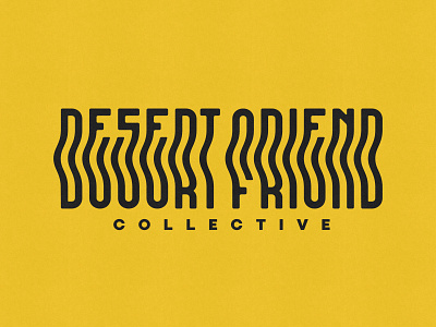 Desert Friend Collective Logotype branding design handlettering lettering logo logo design logotype type type design typography