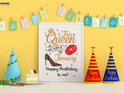 This Queen was born in January! Happy Birthday! design graphic design happy birthday january january birthday svg theprintvector