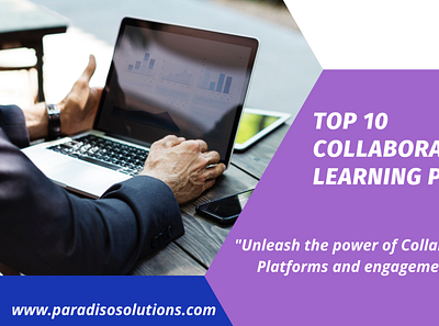TOP 10 Collaborative Learning Platforms bestlms bestlxp collaborativelearning collaborativelearningplatforms learningexperienceplatforms