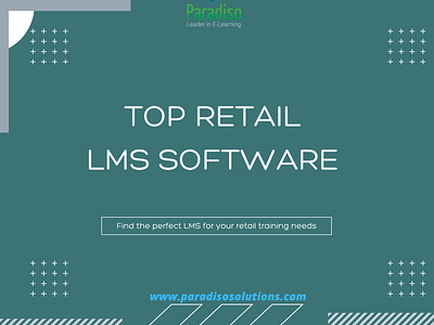 Best Retail LMS - 2022 Reviews | Paradiso Solutions best retail lms bestlms paradisolms