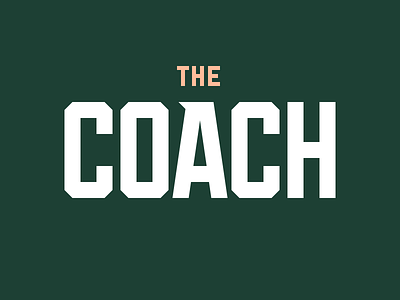The Coach coach design letters logo logotype tal taldesign type vitaliy rynskiy