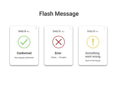Flash Message confirmed dailyui design error flashmessage inspiration message sent popup something went wrong ui uiux webdesign webpage