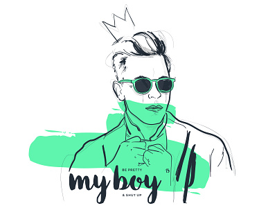 Be pretty my boy boy fluo illustrator