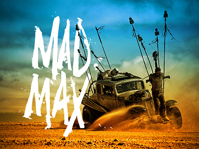 Mad Max Hand Lettering calligraphy cola pen fury road hand lettering lettering mad max typography