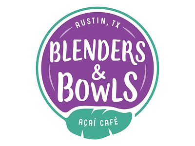 Blenders & Bowls Logo Redesign acai branding brush lettering brush type circle clean logo rebrand vector