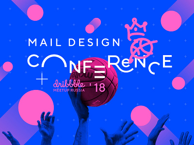 Mail.Ru Design Conference + Moscow Dribbble Meetup 2018 conference dribbble dribbble meetup events meetup