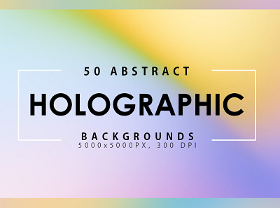 50 Holographic Backgrounds 3d abstract aesthetic animation background backgrounds branding design graphic graphic design graphics holographic illustration iridescent logo motion graphics poster posters ui vector