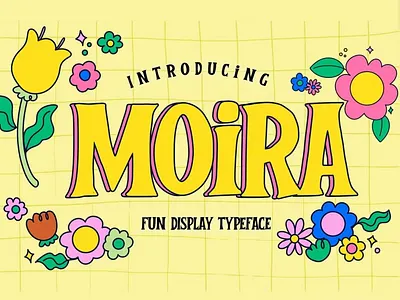 Free MOIRA - Fun Display Typeface calligraphy display font display typeface elegant font font font awesome font family fonts handwritten lettering modern font modern fonts sans serif sans serif font script serif font type typedesign typeface vintage font