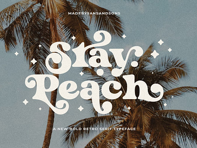 Stay Peach Font