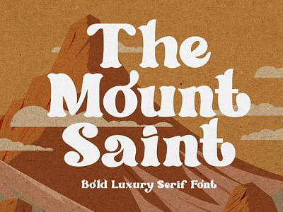 The Mount Saint - Bold Luxury Serif Font