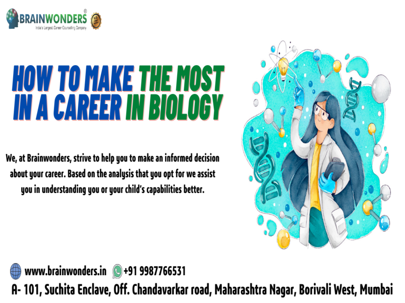 How To Make The Most In A Career In Biology By Brainwonders On Dribbble   How To Make The Most In A Career In Biology 