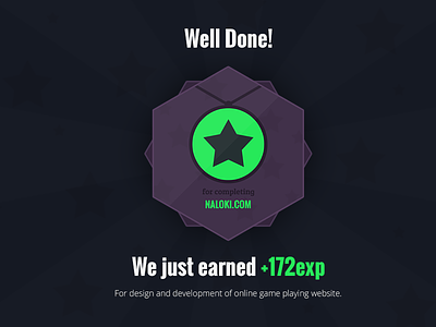 Well done! Another project completed. badge exp experience