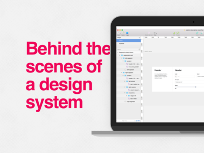Behind the scenes of a design system