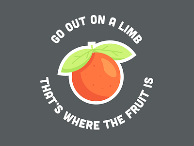 Fruity Fruit carter fruit orange quote risk