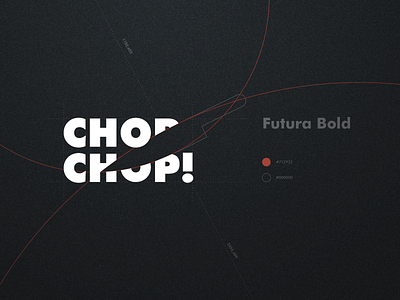Chop chop logo application black and white brand branding design lettering logo symbol typography vector