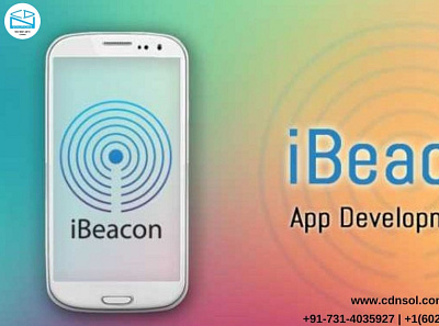 Hire CDN Solutions Group For iBeacon App Development Services
