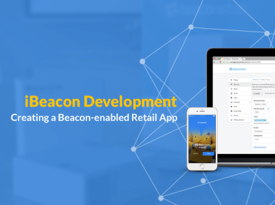 Future-Ready iBeacon App Development Services From CDN Solutions