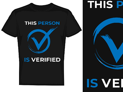 This Person is Verified T-shirt design concept text tshirt tshirt tshirt design tshirt design 22