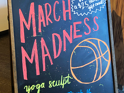 March Madness basketball chalk chalk art chalk board chalk lettering chalk type chalk typography illustration yoga