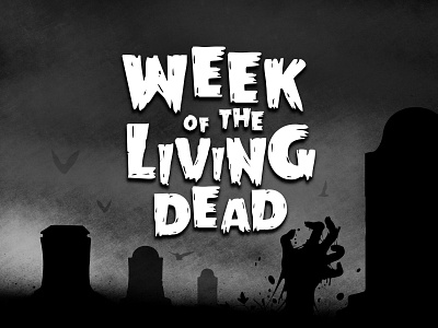 Week of the Living Dead illustration spooky texture type typography