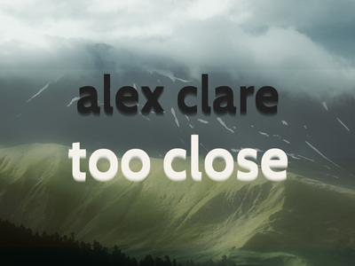 Alex Clare - Too Close