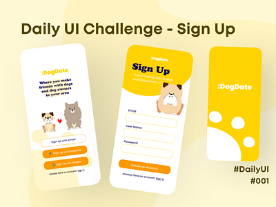 Daily UI #001 - Sign Up app app design dailyui dailyuichallenge design designer dog graphic design graphic designer sign up page ui ui design ux ux design