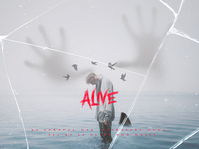 Alive advertising album cover artwork concept concept art cover art graphic design photo manipulation photography photoshop poster design surreal typography
