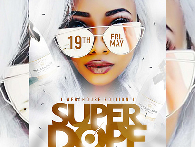 Super Dope (Event Flyer) 2021 flyers 2022 flyers creative flyer event flyer event flyer design flyer design graphic design new flyer professional flyer swift designz swiftdesignz