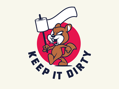 Keep it Dirty animals character design graphics illustration pin design sticker design t shirt design tee design vector design