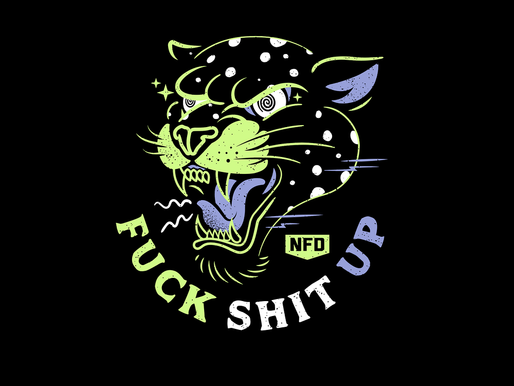 Fuck Shit Up Design by Dermot Reddan on Dribbble