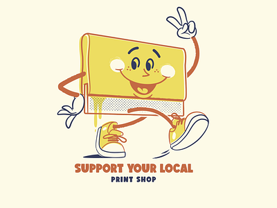 Support your local Print Shop! brooklyn designer character design graphics illustration print shop sticker design t shirt design vector vector design